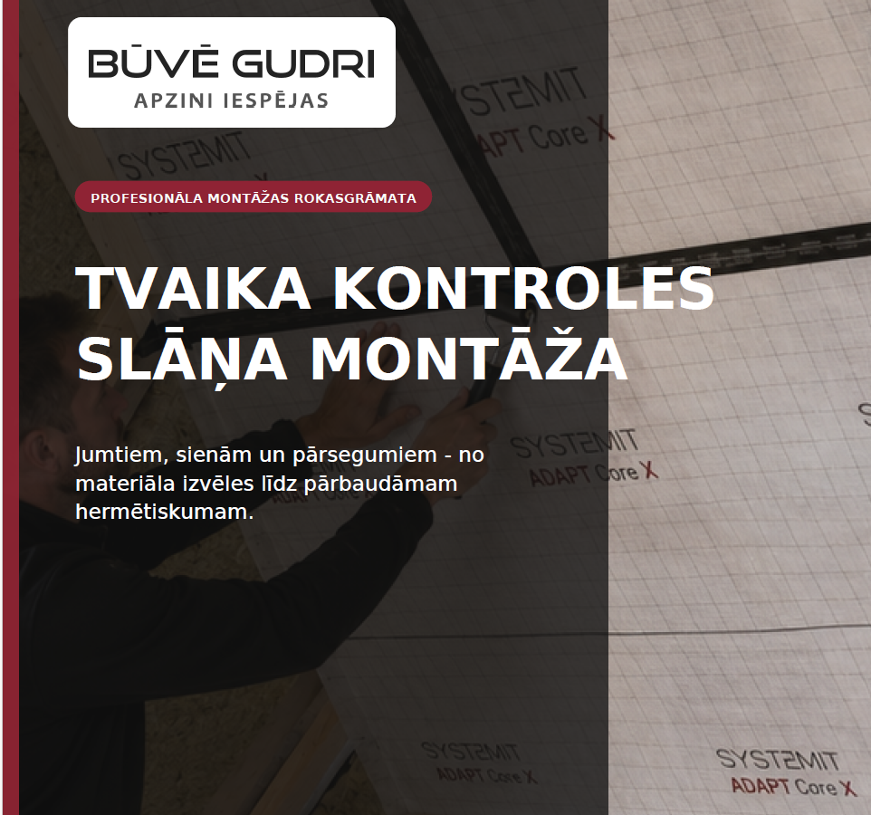 Tvaika plēves un tvaika zonas hermetizācijas rokasgrāmata